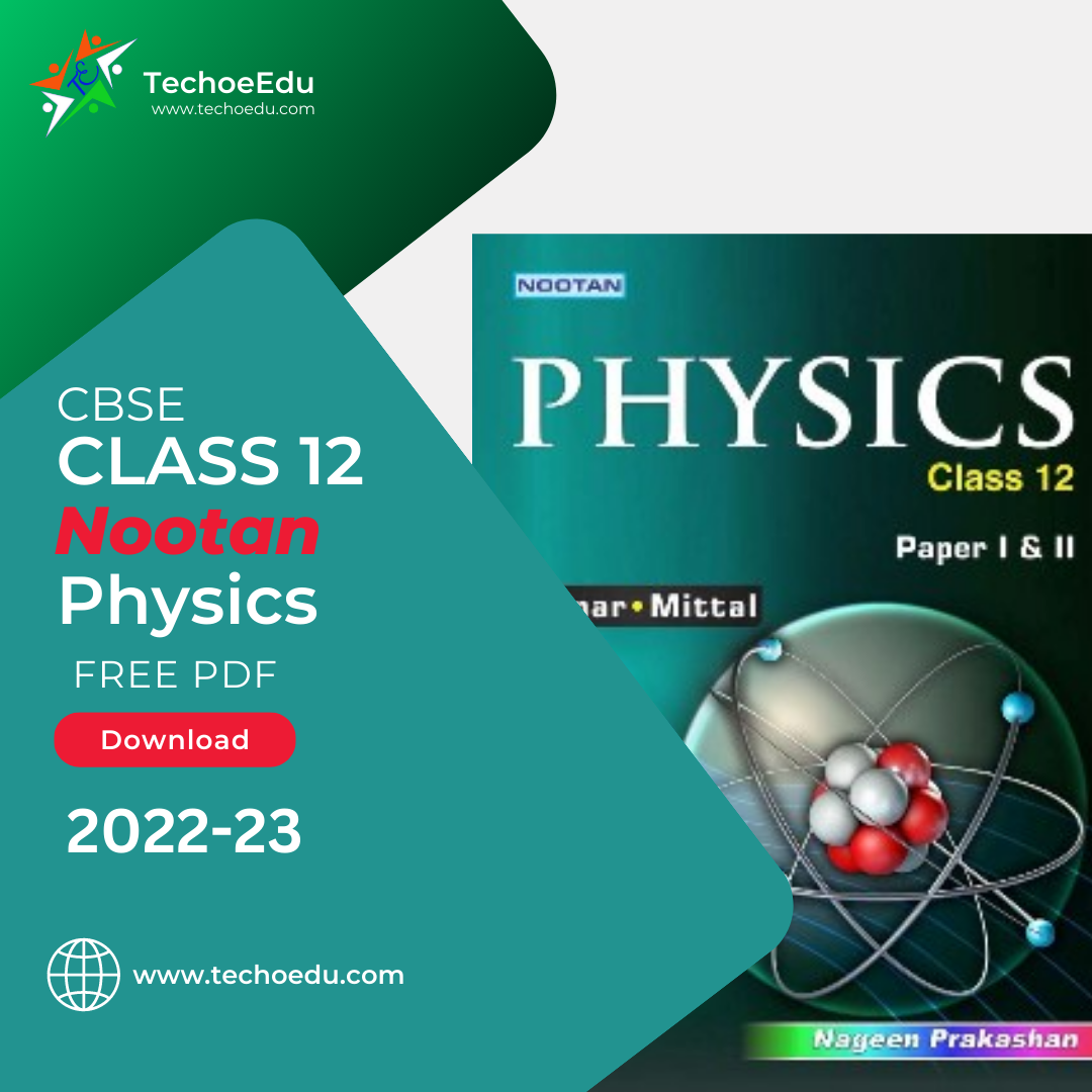 Class 12 Nootan Physics Book PDF Free Download Techoedu class-12-nootan-physics-book-pdf-free-download-techoedu